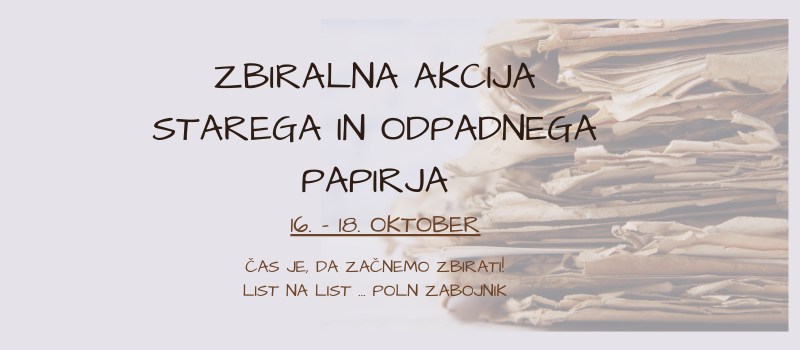 ZBIRALNA AKCIJA ODPADNEGA PAPIRJA